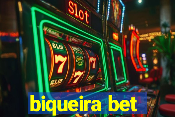 biqueira bet